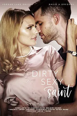 肮脏性感的人 Dirty Sexy Saint