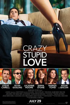 疯狂愚蠢的爱 Crazy, Stupid, Love (2011)